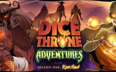 Dice Throne saison 2 et Adventures, la campagne est lancée