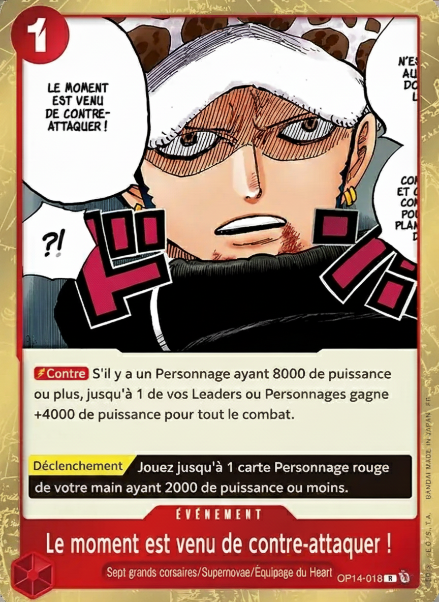 Le moment est venu de contre-attaquer ! (OP14-018-R)