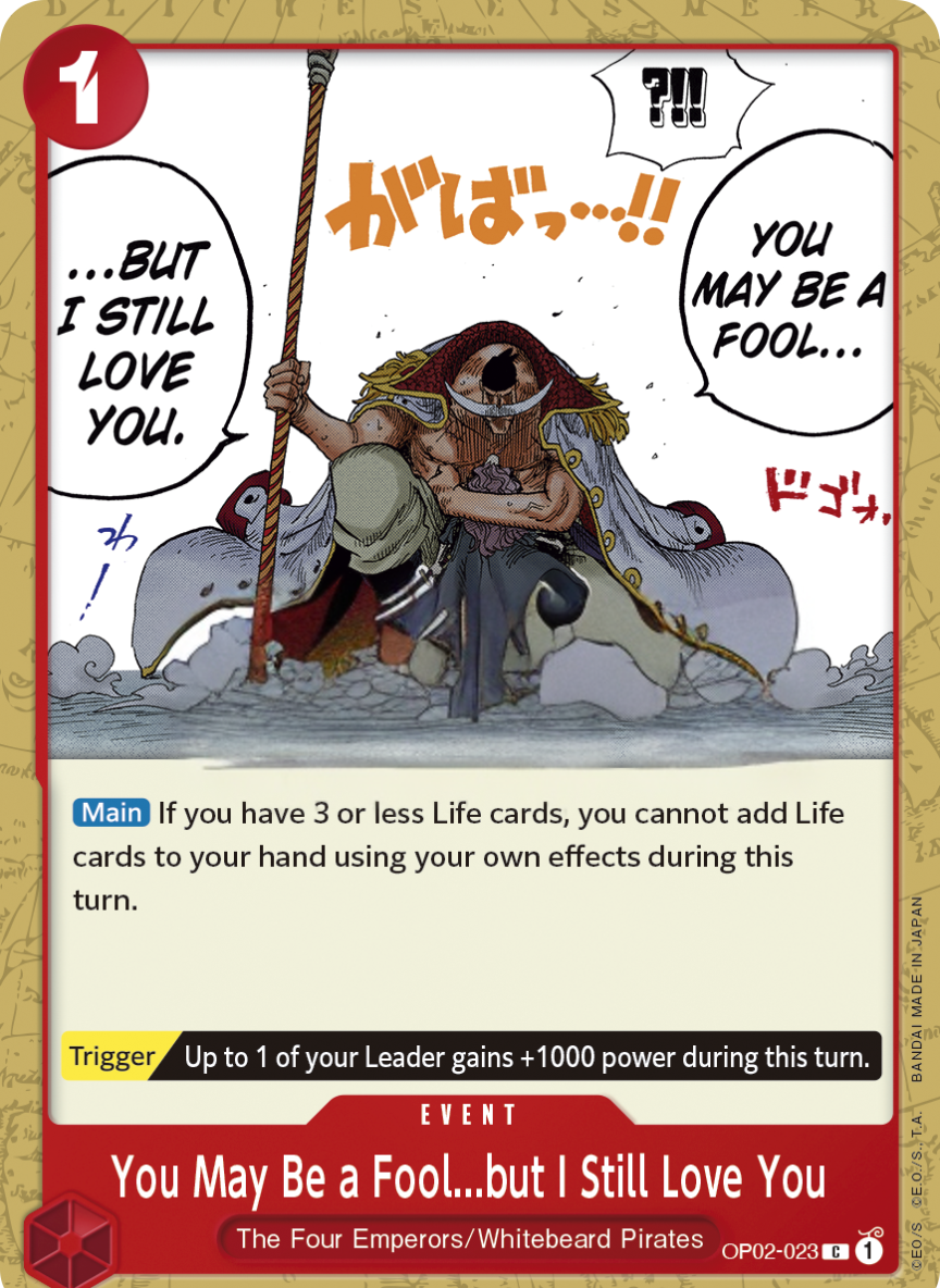 You May Be a Fool...but I Still Love You (OP02-023-C)