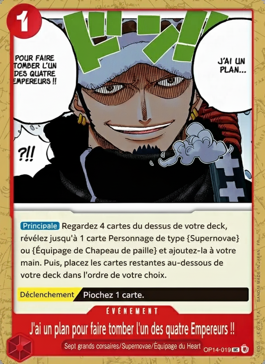 J'ai un plan pour faire tomber l'un des quatre Empereurs !! (OP14-019-UC)